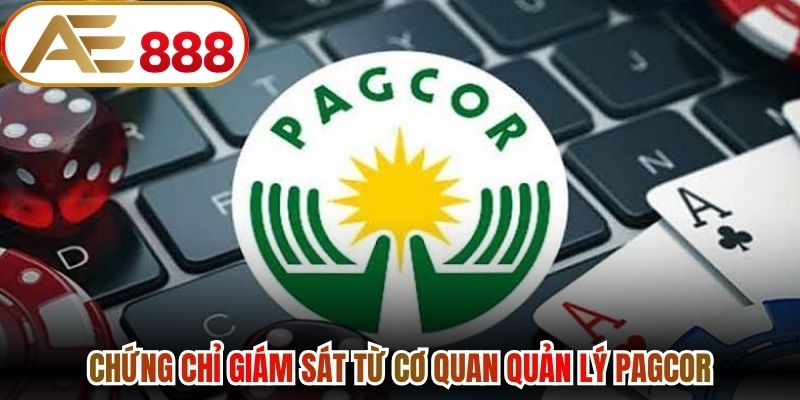 Chứng chỉ giám sát từ cơ quan quản lý PAGCOR