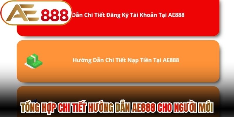 Tổng hợp chi tiết hướng dẫn AE888 cho người mới bắt đầu