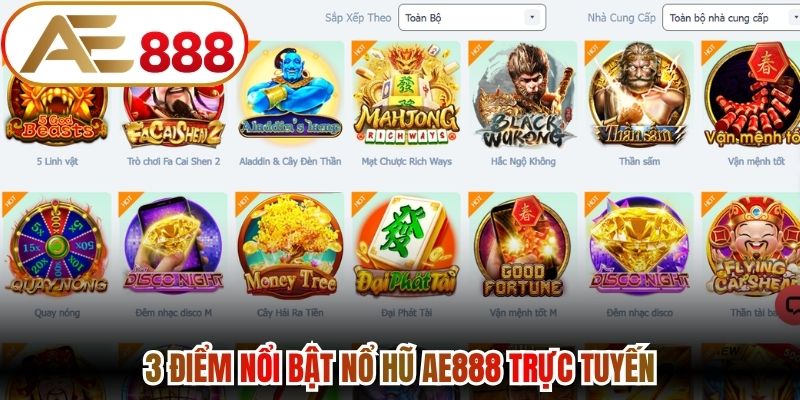 3 điểm nổi bật nổ hũ AE888 trực tuyến 